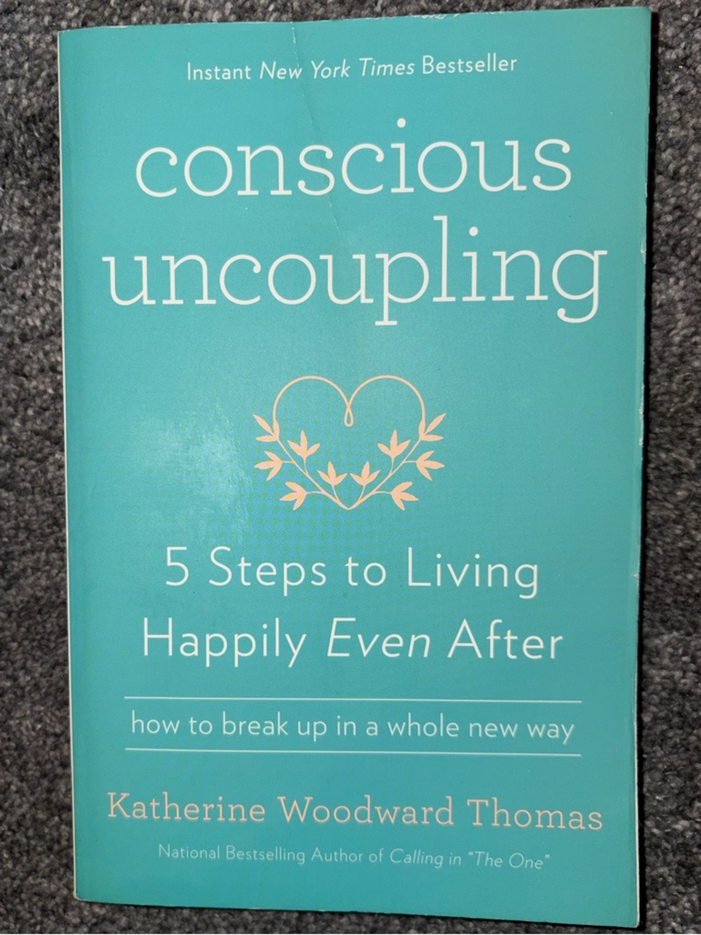 *BRAND NEW* ‘Conscious Uncoupling’ book by Katherine Woodward Thomas - Paperback